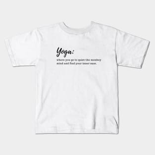 funny yoga quotes Kids T-Shirt